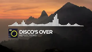 Download House   Disco's Over   Reflections NCS Release MP3