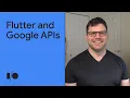 Power-up your Flutter app with Google APIs Session