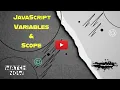 Variables Scope - JavaScript Fundamentals