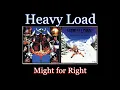 Heavy Load - Might for Right - 02 - Lyrics - Tradução pt-BR