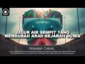 Lagu TITIK DENYUT NADI EKONOMI DUNIA - MEMAHAMI PANAMA CANAL
