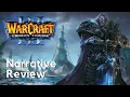 Why Warcraft III s story works Narrative Review