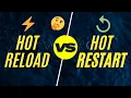 Flutter Hot Reload vs Hot Restart What s the Difference