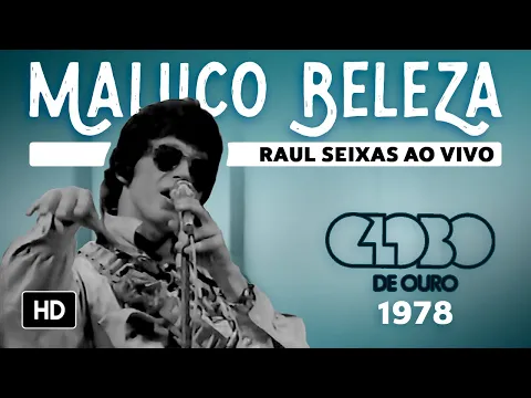 Download MP3 Raul Seixas - Maluco Beleza (Ao Vivo no Globo de Ouro, 1978)