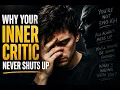 Why Your Inner Critic Never Shuts Up And Who Taught It To Speak