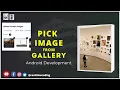 Pick Image from Gallery Gallery Image Pick Camera Android Kotlin