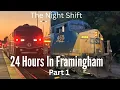 24 Hours in Framingham Railfanning the CSX Framingham Sub Part 1 Night Shift Ft L005 and L002