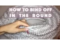 How To Knit Binding Off In The Round