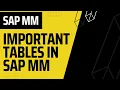 Important Tables in SAP MM SAM MM Course