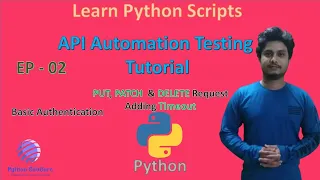 API Testing Automation using Python PUT PATCH DELETE Basic Authentication