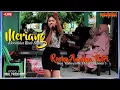 Download Lagu MERIANG - RESKY AMELIA PUTRI | NEW RAMAYANA ENTERTAINMENT