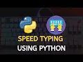 How to Test Your Typing Speed Using Python How To Type Really Fast