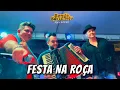 Festa Na Roça - Bonde Sertanejo AO VIVO