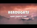 Robin Schulz - Headlights (feat. Ilsey) [Lyrics]