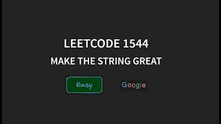 Make the string great - Leetcode 1544