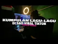 Download Lagu Kumpulan Lagu-Lagu DJ Sad - HerlinRemix