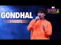 Download Lagu Gondhal | 99side | MTV Hustle 4