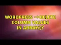 Wordpress wpdb- delete column values IN ARRAY