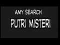 Download Lagu Amy search=putri misteri