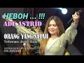Download Lagu ORANG YANG SALAH /  ADE ASTRID  / LIVE MUSIC  YOGIENTERTAINMENT BERSAMA OM. GIRANG / 08 Mei 2024 /