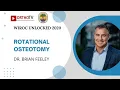Download Lagu WIROC UNLOCKED 2020 : Rotational osteotomy - Dr. Brian Feeley