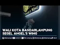 Download Lagu Merasa Dibohongi, Wali Kota Bandarlampung Segel Angel's Wing