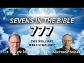 Michael Heiser Chuck Missler on The Secret Code of Sevens in the Bible Numerology of YHWH