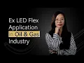 Explosion - Proof Lighting For the Oil Gas Industries