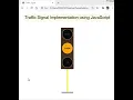 Traffic Light Implementation using Javascript