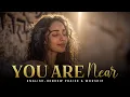 You Are Near Atah Karov Psalm 145 18 English Hebrew Messianic Worship Song