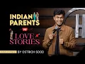 Download Lagu Indian Parents Vs Love stories