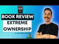 5 minute BOOK REVIEW EXTREME OWNERSHIP by Jocko Willink Leif Babin