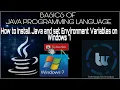 HOW TO INSTALL JAVA AND SET THE ENVIRONMENT VARIABLES ON WINDOWS 7