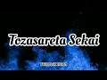 Download Lagu THE BACK HORN - Tozasareta Sekai (Romaji/English)