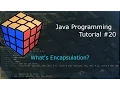 Java Programming Tutorial 20 - Encapsulation