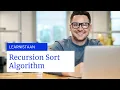 Recursion Sort recursion sort algorithm Learnistaan
