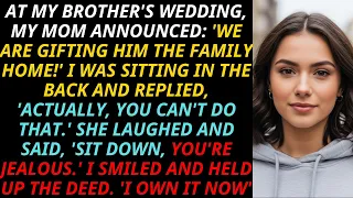Mom Announced “We Are Gifting Him the Home” at the Wedding — I Held Up the Deed: “I Own It Now”