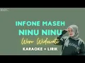 Download Lagu INFONE MASEH | NINU NINU - WORO WIDOWATI | \