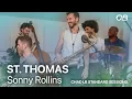 Lagu St. Thomas (Sonny Rollins) - Chad LB, Wayne Tucker, Noah Kellman, Ben Tiberio, Michael Piolet