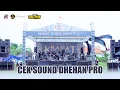 Download Lagu CEK SOUND DHEHAN PRO Feat New CALLISTA | TERBARU