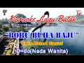 Download Lagu BORU BUHA BAJU-KARAOKE ||ARVINDO SIMATUPANG|| D=DO NADA WANITA||LAGU BATAK