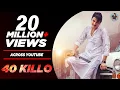 Download Lagu Amit Saini Rohtakiya : 40 Killo [ 40 किल्लो ] ( Official Video ) New Haryanvi Songs Haryanavi 2022