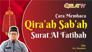 Download Cara Baca Qiraah Sab'ah dalam Surat al Fatihah MP3