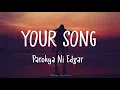 Parokya Ni Edgar - Your Song (Lyrics)