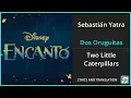 Download Lagu Sebastián Yatra - Dos Oruguitas Lyrics English Translation - Spanish and English Dual Lyrics