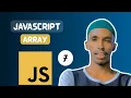 Master JavaScript Arrays in 14 Minutes