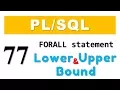 tutorial 77 Forall statement with Lower Upper bound in Oracle Database