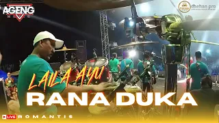 ageng music laila ayu rana duka feat dhehan pro live romantis pekalongan