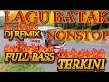 Download Lagu LAGU BATAK,,!!DJ REMIX NON STOP FULL BASS TERPOPULER TERKINI 2025