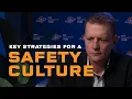 How to Strengthen Your Workplace Safety Culture